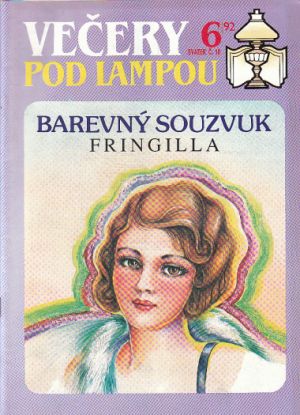 Večery pod lampou 6/92 - Barevný souzvuk od Fringilla (p)