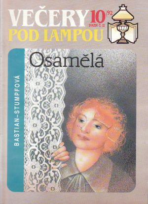 Večery pod lampou 10/92 - Osamělá od Emilie Bastian-Stumpf.
