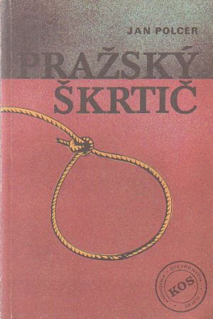 Pražský škrtič od Jan Polcer