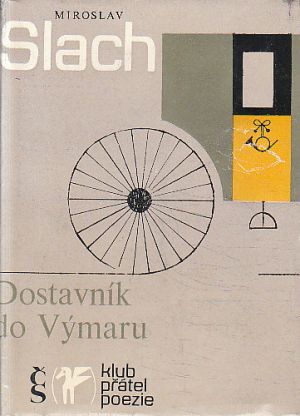 Dostavník do Výmaru od Miroslav Slach