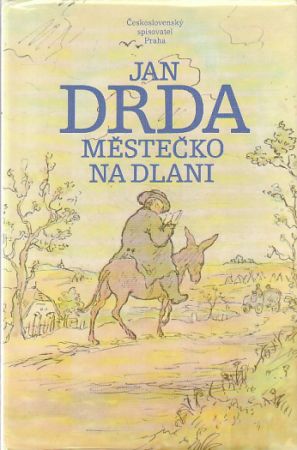 Městečko na dlani od Jan Drda