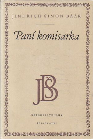 Paní komisarka od Jindřich Šimon Baar