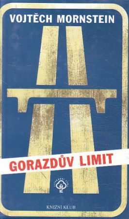 Gorazdův limit od Vojtěch Mornstein