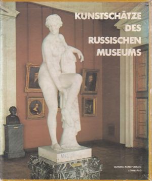 Kunstschatze des Rissischen museums