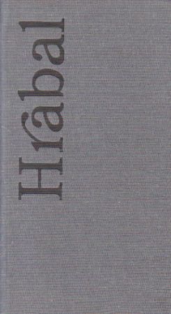 Slavnosti sněženek od Bohumil Hrabal