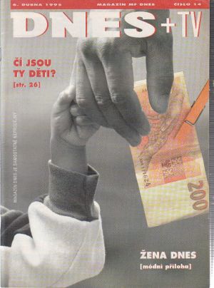 Dnes 6. dubna 1995