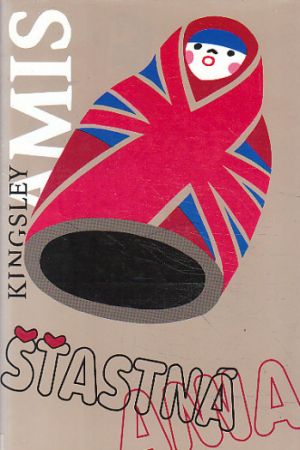 Šťastná Anna od  Kingsley Amis