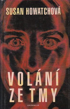 Volání ze tmy od Susan Howatch