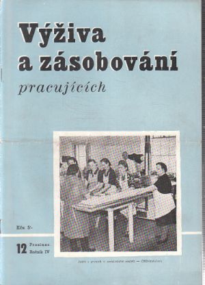 Výživa a zásobování pracujících 12, rok 1949