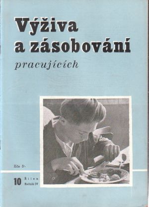 Výživa a zásobování pracujících 10, rok 1949