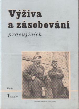 Výživa a zásobování pracujících 7, rok 1949