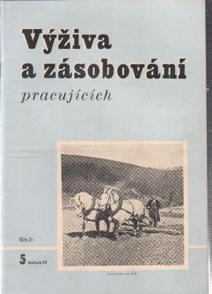 Výživa a zásobování pracujících 5, rok 1949