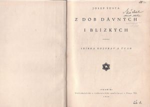 Z dob dávných i blízkých od Josef Šusta
