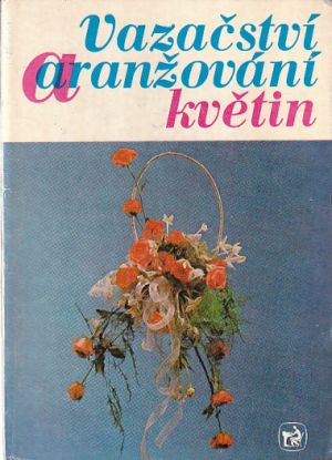 Vazačství a aranžování květin od Dagmar Kubíčková