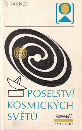 Poselství kosmických světů od Karel Pacner