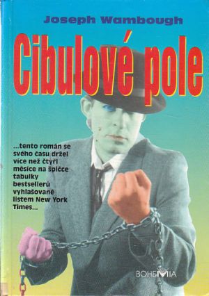 Cibulové pole od Joseph Wambaugh