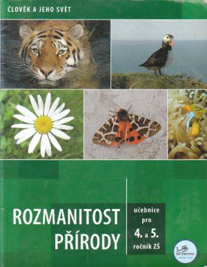 Rozmanitost přírody (4. a 5. ročník) – Pracovní sešit od Martin Dančák