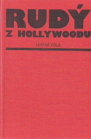 Rudý z Hollywoodu od Lester Cole