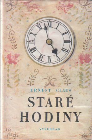 Staré hodiny od Ernest Claes