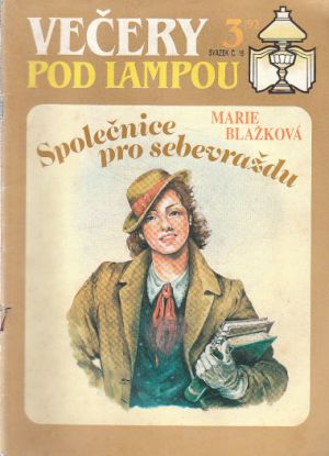 Večery pod lampou 3/92 - Společnice pro sebevraždu od Marie Blažková