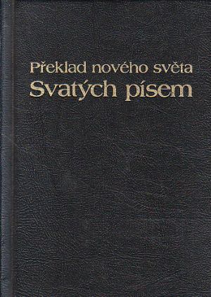 Překlad nového světa Svatých písem od neznámý