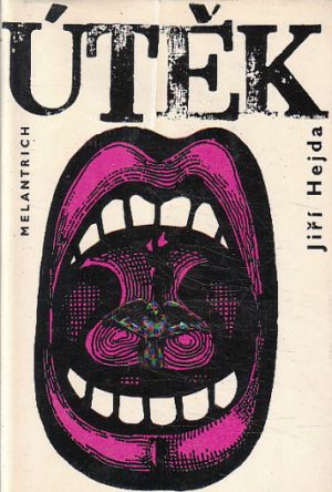 Útěk od Jiří Hejda