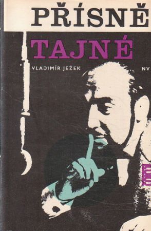 Přísně tajné od Vladimír Ježek