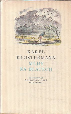 Mlhy na Blatech od Karel Klostermann
