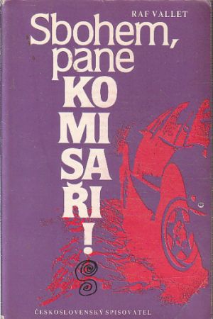 Sbohem pane komisaři od Raf Vallet