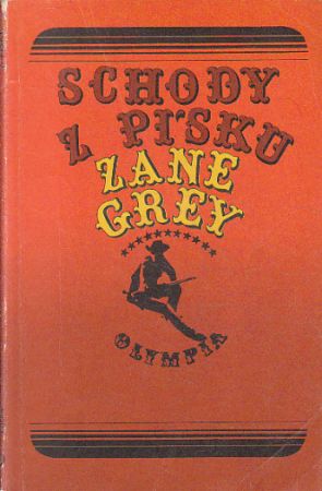 Schody z písku od Zane Grey