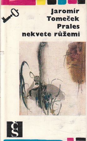 Prales nekvete růžemi od Jaromír Tomeček