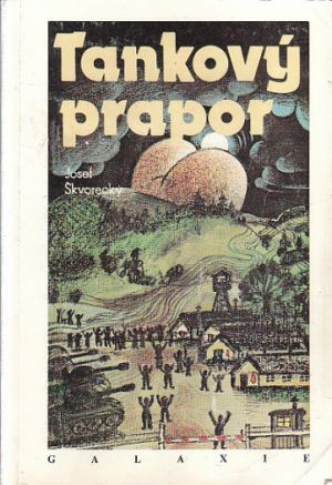Tankový prapor od Josef Škvorecký