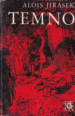 Temno od Alois Jirásek