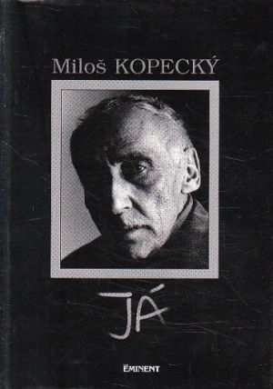 Já od Miloš Kopecký,