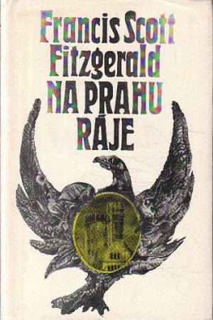 Na prahu ráje od Francis Scott Fitzgerald