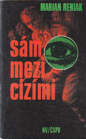 Sám mezi cizími od Marian Reniak