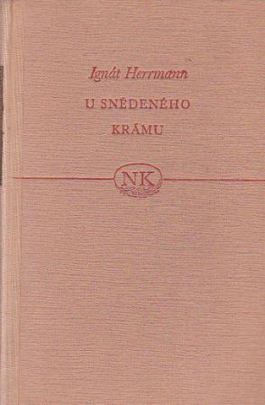 U snědeného krámu od Ignát Herrmann