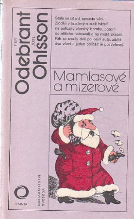 Omnia - Mamlasové a mizerové.