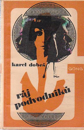 Ráj podvodníků od Karel Dobeš