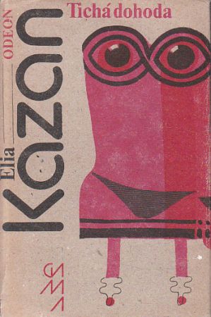 Tichá dohoda od Elia Kazan