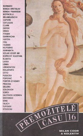 Přemožitelé času 16/1987 od Milan Codr, kolektiv autorů