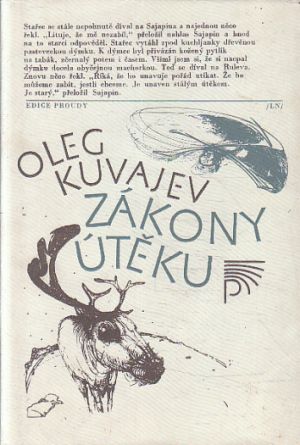 Zákony útěku od Oleg Kuvajev