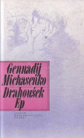 Drahoušek Ep od Gennadij Pavlovič Michasenko.