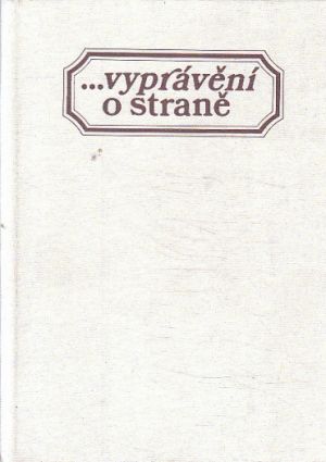 Vyprávění o straně od kolektiv autorů
