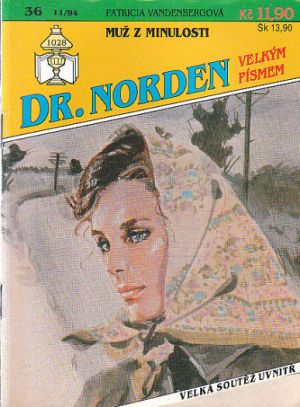 Dr. Norden - Velkým písmenem - Muž z minulosti.
