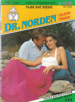Dr. Norden - Velkým písmenem - Najdi své štěstí