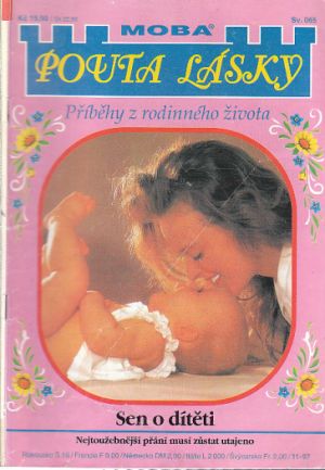 Pouta Lásky - Sen o dítěti.