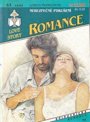 Romance - Nebezpečné pokušení.