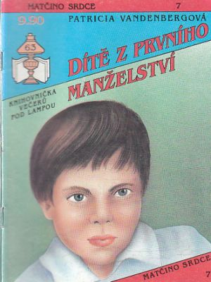 Matčino srdce - Dítě z prvního manželství