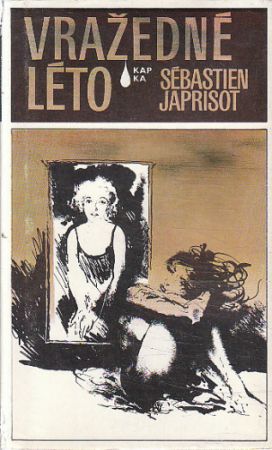 Vražedné léto od Sébastien Japrisot